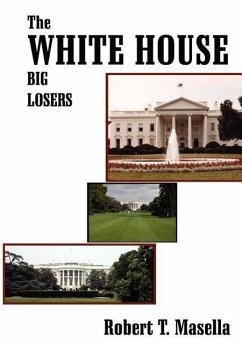 The White House - Masella, Robert T.