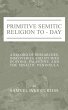Primitive Semitic Religion Today - Bild 1