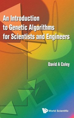 INTRODUCTION TO GENETIC ALGORITHMS FOR SCIENTISTS AND ENGINEERS, AN