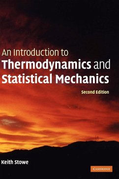An Introduction to Thermodynamics and Statistical Mechanics - Stowe, Keith