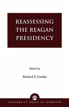 Cover Reassessing the Reagan Presidency