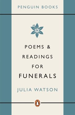 Poems and Readings for Funerals - Watson, Julia