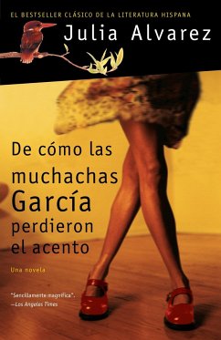 de Cómo Las Muchachas García Perdieron El Acento / How the Garcia Girls Lost Their Accents - Alvarez, Julia