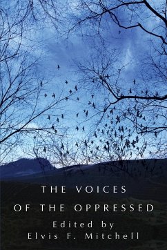 The Voices of the Oppressed