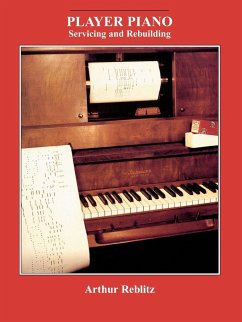 Player Piano - Reblitz, Arthur A.