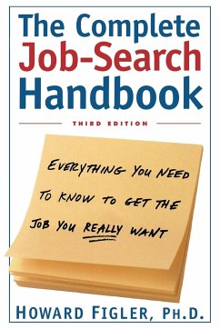 The Complete Job-Search Handbook - Figler, Howard E.