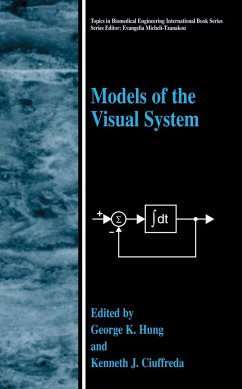 Models of the Visual System - Hung, George K. / Ciuffreda, Kenneth C. (eds.)