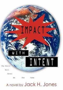 Impact with Intent - Jones, Jack H.