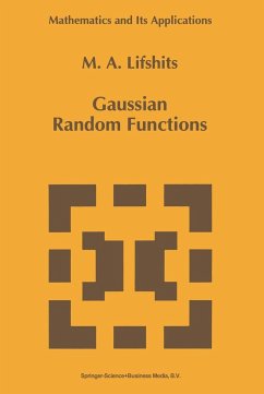 Gaussian Random Functions - Lifshits, M.A.