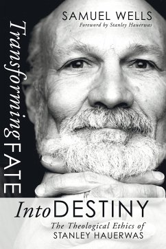 Transforming Fate Into Destiny - Wells, Samuel