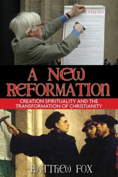 A New Reformation - Fox, Matthew