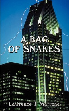 &quote;A Bag of Snakes&quote;