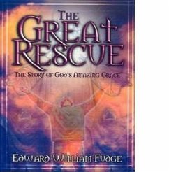 The Great Rescue - Fudge, Edward William