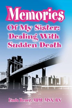 Memories of My Sister Memories of My Sister