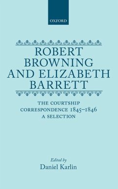 Robert Browning and Elizabeth Barrett - Karlin, Daniel (ed.)