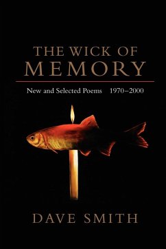The Wick of Memory - Smith, Dave