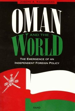 Oman and the World - Kechichian, Joseph A