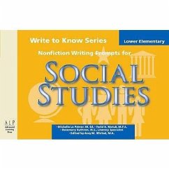 Write to Know: Nonfiction Writing Prompts for Lower Elementary Social Studies - Le Patner, Michele; Patner, Michell Le