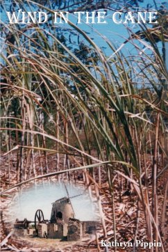 Wind in the Cane - Pippin, Kathryn