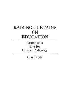 Raising Curtains on Education - Doyle, Clar