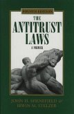The Antitrust Laws: A Primer