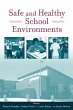 Safe and Healthy School Environments - Bild 1