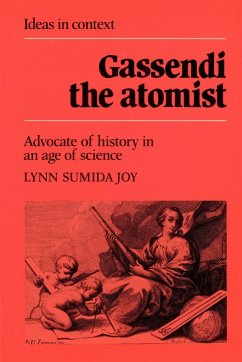 Gassendi the Atomist - Joy, Lynn Sumida; Lynn Sumida, Joy