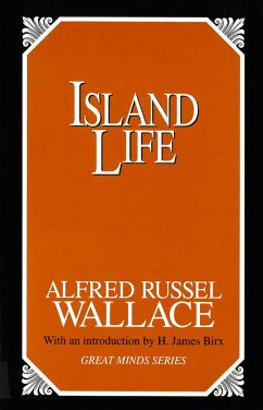 Island Life - Wallace, Alfred Russell