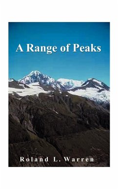 A Range of Peaks - Warren, Roland L.