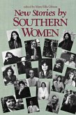 New Stories by Southern Women New Stories by Southern Women