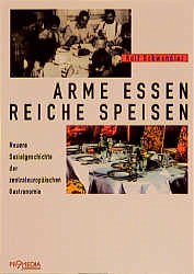 Cover Arme Essen - Reiche Speisen