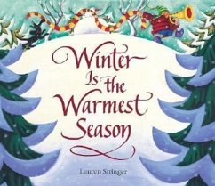 Winter Is the Warmest Season - Stringer, Lauren