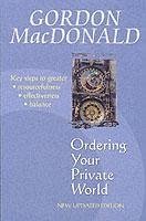 Ordering Your Private World - Macdonald, Gordon