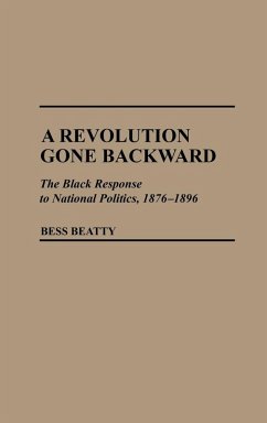 A Revolution Gone Backward - Beatty, Bess