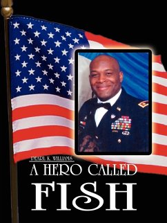 A HERO CALLED FISH - Williams, Pearl K.