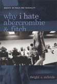 Why I Hate Abercrombie & Fitch