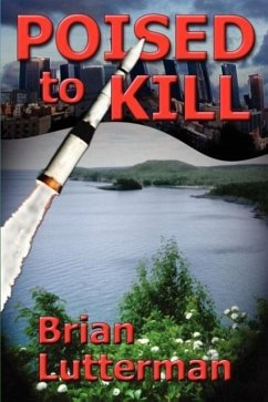 Poised to Kill - Lutterman, Brian