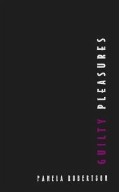 Guilty Pleasures - Wojcik, Pamela Robertson