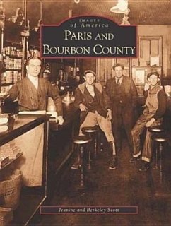 Paris and Bourbon County - Scott, Berkeley; Scott, Jeanine