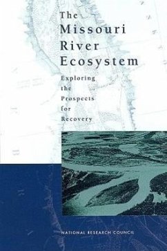 The Missouri River Ecosystem - National Research Council; Division On Earth And Life Studies; Water Science And Technology Board; Committee on Missouri River Ecosystem Science