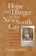 Hope and Danger in the New South City - Bild 1