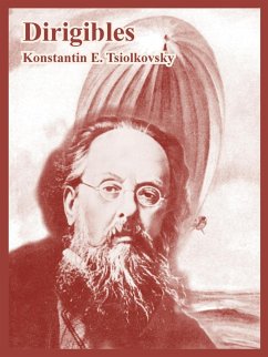 Dirigibles - Tsiolkovsky, Konstantin E.
