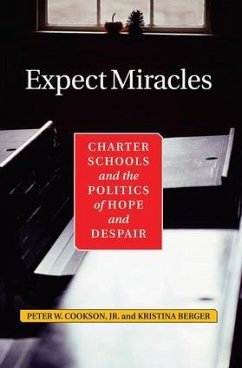 Expect Miracles - Cookson, Peter; Berger, Kristina; Cookson Jr, Peter W