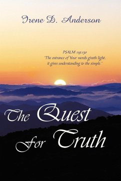The Quest For Truth - Anderson, Irene D.