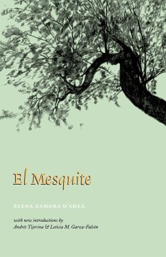 El Mesquite - O'Shea, Elena Zamora