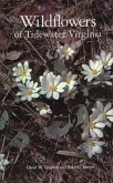 Wild Flowers of Tidewater Virginia