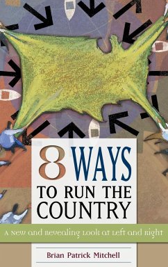 Eight Ways to Run the Country - Mitchell, Brian