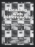 Dealing with Differences: Taking Action on Class, Race, Gender and Disability