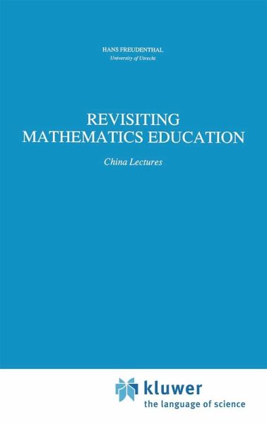 Revisiting Mathematics Education Revisiting Mathematics Education