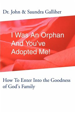 I Was an Orphan and You've Adopted Me!